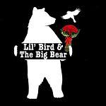 Lil’ Bird & The Big Bear